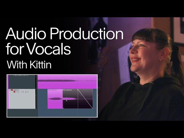 Audio Production for Vocals | Kittin