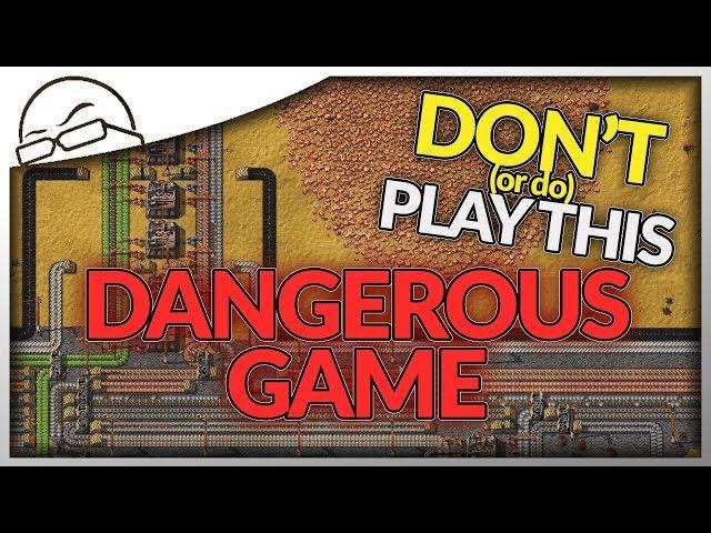 *BE CAREFUL* Factorio is a DANGEROUS GAME