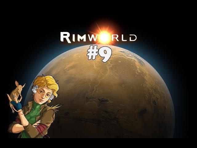 RimWorld #9 Пережили голод.