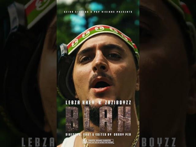 Lebza Khey x Zaziboyzz - Blah (Clip Officiel) #rap #montreal #quebec #musique #rapqueb