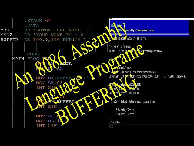 An 8086 assembly language program how to  prompt user to display his name using BUFFER.