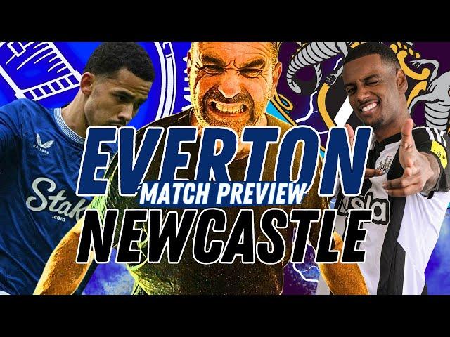 NEWCASTLE V EVERTON - MATCH PREVIEW
