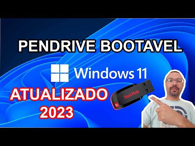 Pendrive Bootável Windows 11 22H2   Atualizado 2023   Simples e Fácil