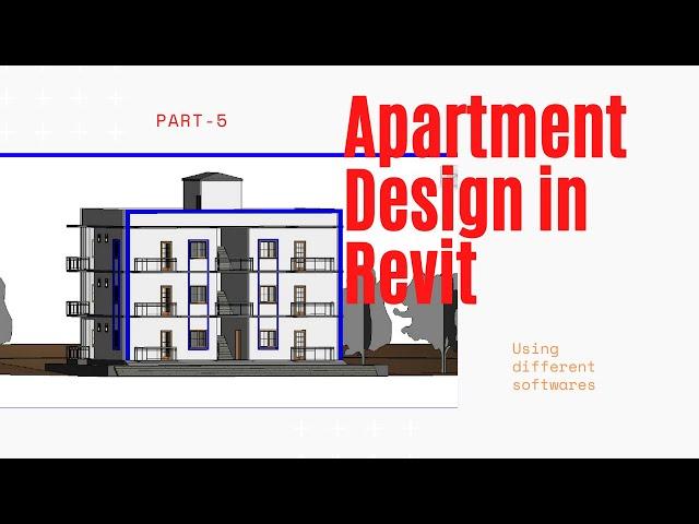 #5. Complete Apartment Design.|Design wirh Detailing Complete Process in Revit Architecture. Part-05