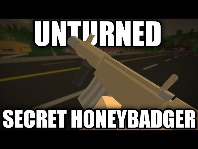 Unturned: SECRET GUN GAMEPLAY! (Honeybadger)