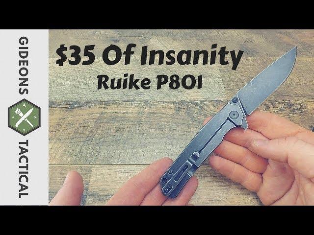 $35 Of Insanity! Ruike P801 High Value EDC