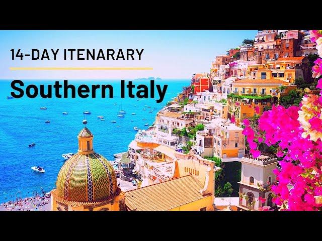 15-DAY Itinerary in Southern Italy/ Travel guide of Discovery