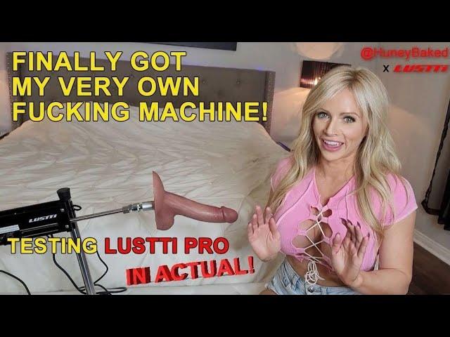 HuneyBaked Reviews Lustti Fucking Machine