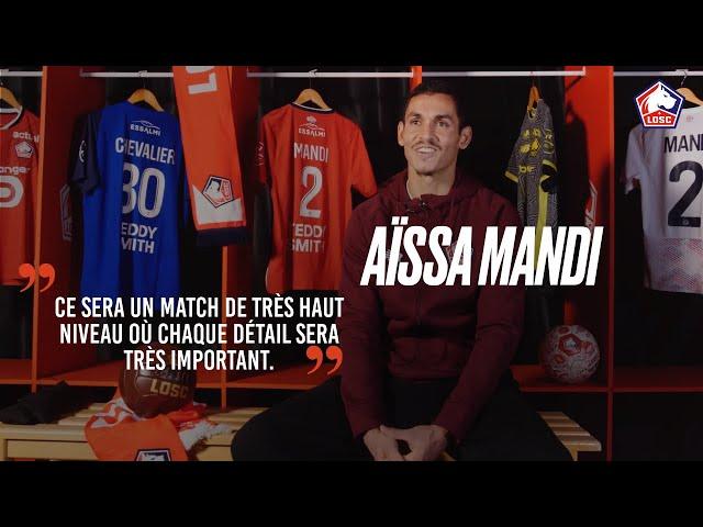 INTERVIEW | Aïssa Mandi avant le CHOC contre le Real Madrid "Chaque détail sera important" 