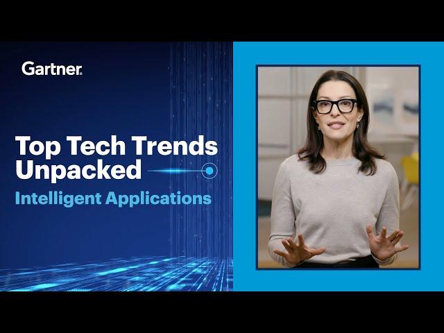 Intelligent Apps, AI, and the Future of How We Work | Top Tech Trends, Unpacked