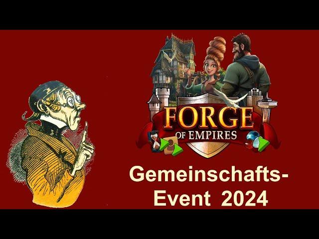 FoETipps: Gemeinschaftsevent 2024 in Forge of Empires (deutsch)