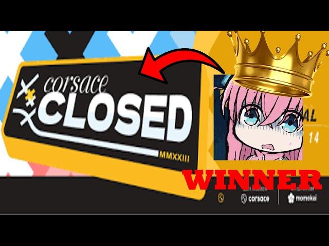 MREKK WINS CORSACE CLOSED