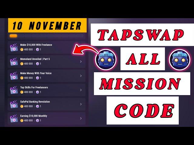 TapSwap All Video Code Today|TapSwap 10 November All Video Code|TapSwap 10 november All Mission Code