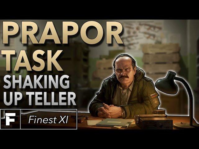 Prapor Task Guide | Shaking Up Teller | Escape From Tarkov