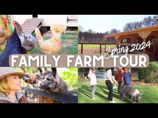 NEW Family Farm + 10 Acre Homestead Tour 2024!