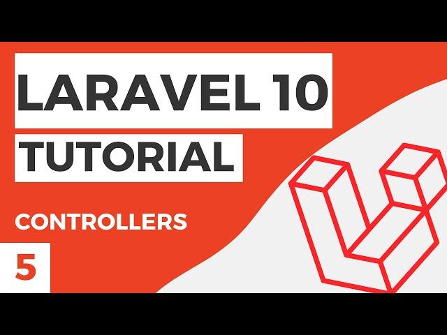 Controllers & MVC | Laravel 10 Tutorial #5