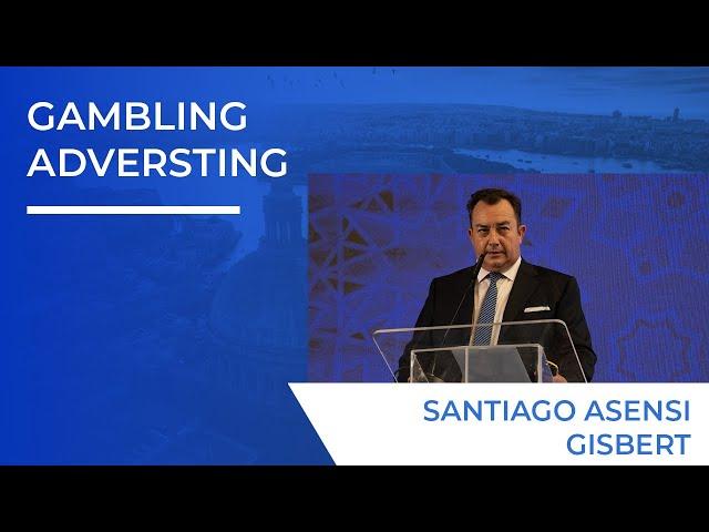 Gambling Advertising: A Global Perspective by Santiago Asensi Gisbert | SiGMA Conference 2023