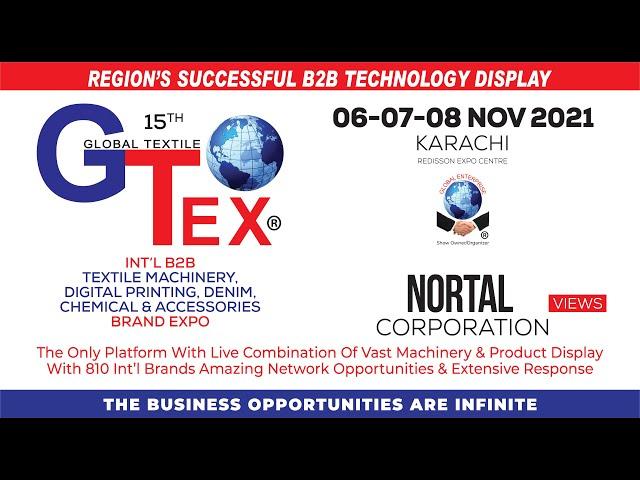 GTex Expo 6-8 NOV 2021 Karachi Nortal Corporation