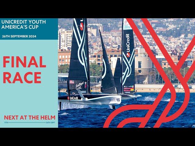 Unicredit Youth America's cup - FINAL RACEl | Full Replay