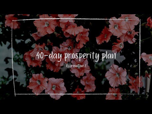 40-Day Prosperity Plan- John Randolph Price | DAY 7