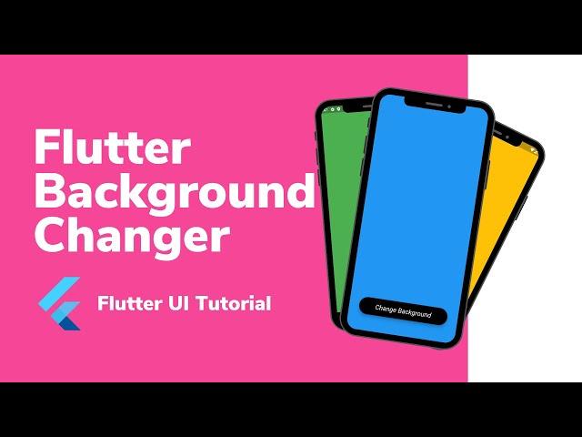 Flutter tutorial | Change UI Background- Random Background