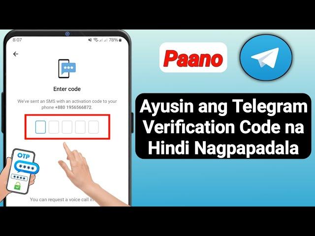 Paano Ayusin ang Problema sa Telegram Verification Code 2024 |