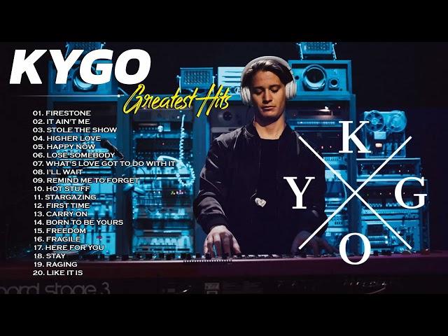 Kygo Greatest Hits Full Album 2021 - Kygo Top 20 Songs 2021