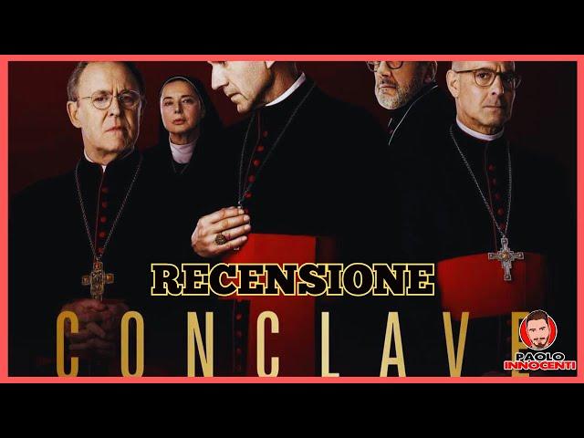 RECENSIONE: CONCLAVE