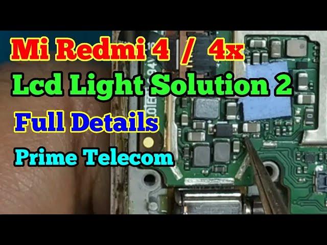 Mi Redmi 4x Lcd Light Solution | Display Light Problem Solution | Prime Telecom |