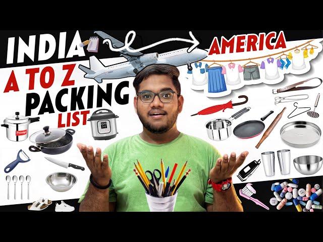 A to Z Packing List  | INDIA TO USA ️