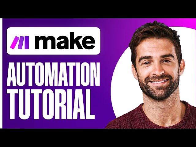 How To Use Make.com For Beginners | Make Automation Tutorial 2025