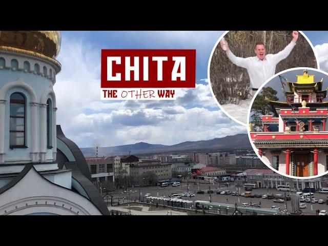 Chita | Russia! The Other Way