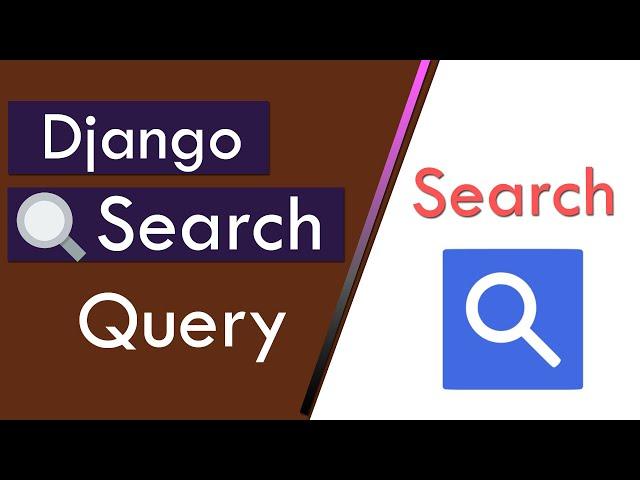 Django Course Part-8 || Search Functionality || Query Database By Search and get Search Results.