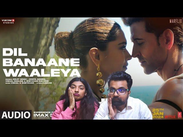 Dil Banaane Waaleya(Song Reaction): Hrithik R, Deepika P, Anil K| Arijit,Jonita,Vishal-Sheykhar|Remo