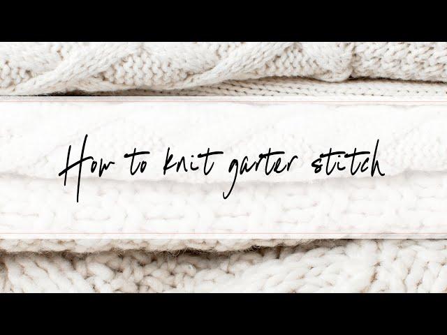 Knitting Basics: How To Knit