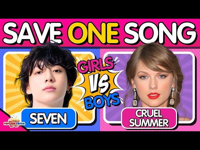  PICK ONE, KICK ONE - Girls vs Boys Edition ️ | Music Quiz | Choose Your Favorite Song