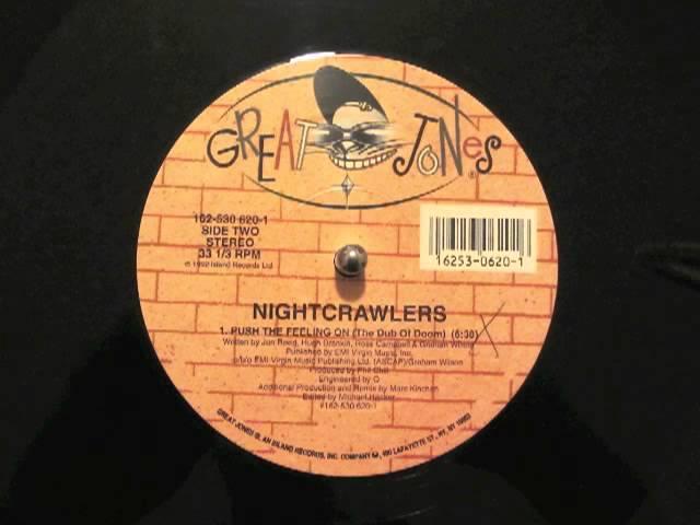 Nightcrawlers - Push The Feeling On (The Dub of Doom)