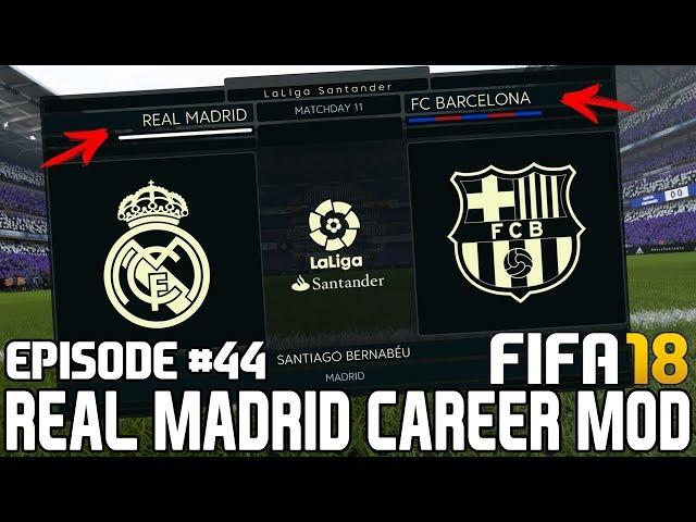 Эль-Классико 2020 / Лунёв переходит в РЕАЛ МАДРИД?| FIFA 18 | Карьера тренера за Реал Мадрид [#44]