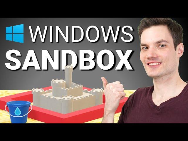 How to use Windows Sandbox - a lightweight virtual machine