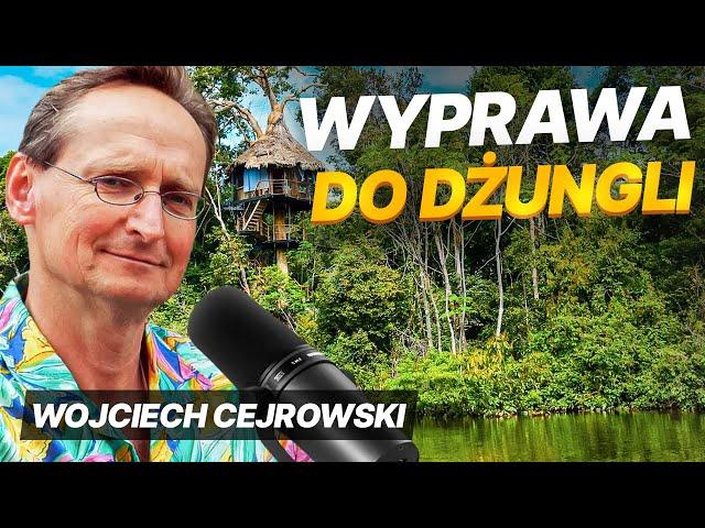 Wojciech Cejrowski - ekspedycja w głąb DŻUNGLI | (...operator się popłakał)