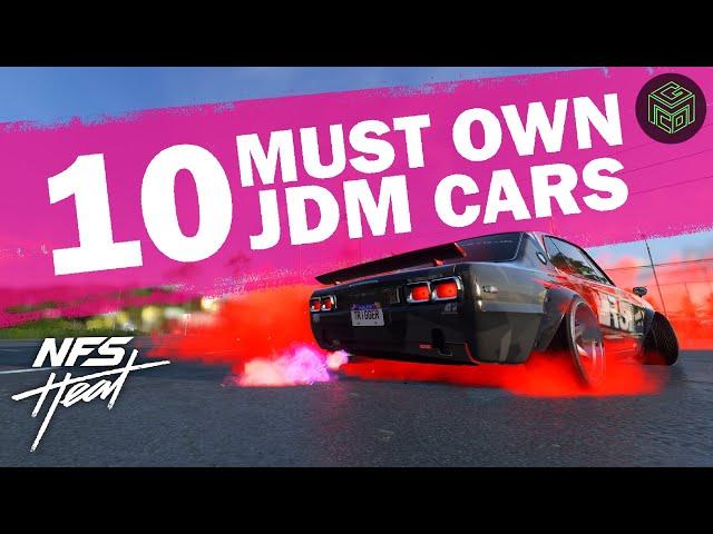 The TOP 10 Best JDM CARS You Must Own in NFS Heat
