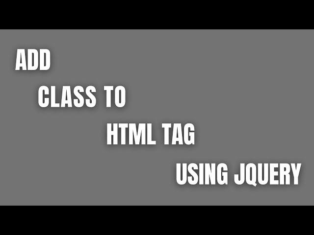 Add Class to HTML Tag On Click Using Jquery - HowToCodeSchool.com