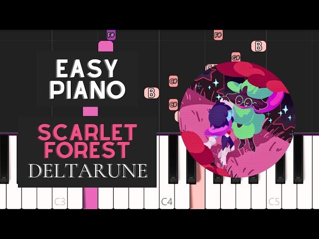 Scarlet Forest (EASY Piano Tutorial) - Deltarune