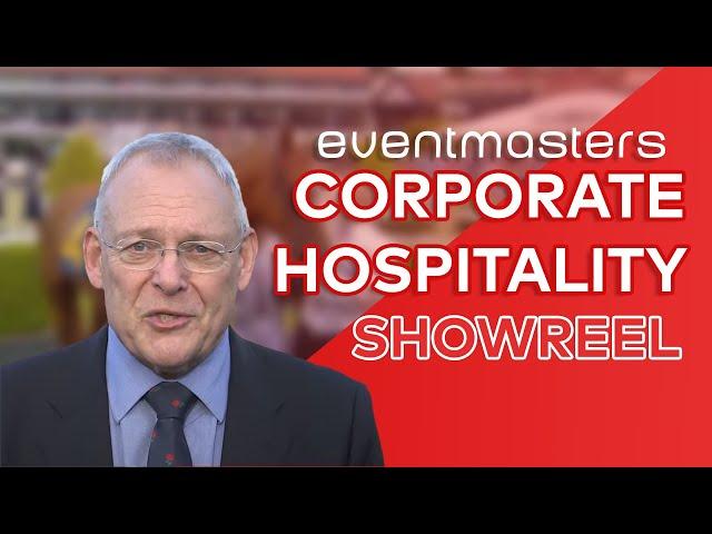 Eventmasters Limited - Corporate Hospitality Specialists - Showreel