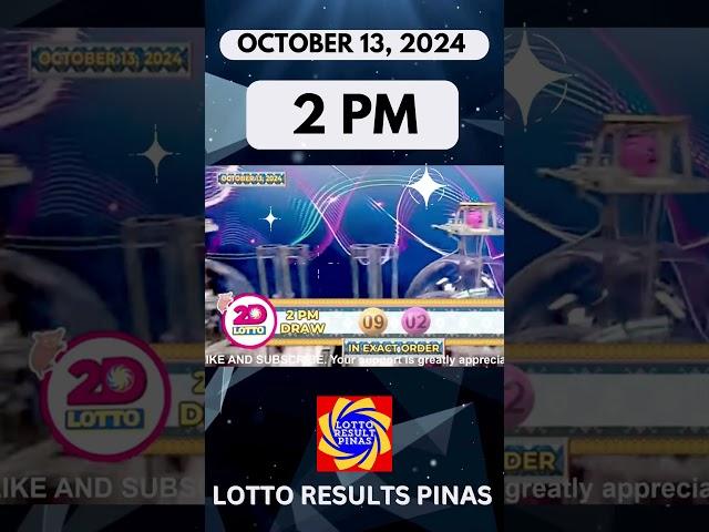 Lotto Result October 13, 2024 2PM Draw | PCSO  #pcsolottoresulttoday #swertres #lottoresults