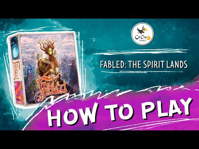 Fabled: The Spirit Lands - How to play