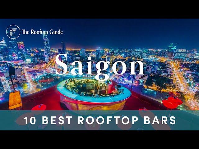 10 Best Rooftop Bars in Saigon - 2024