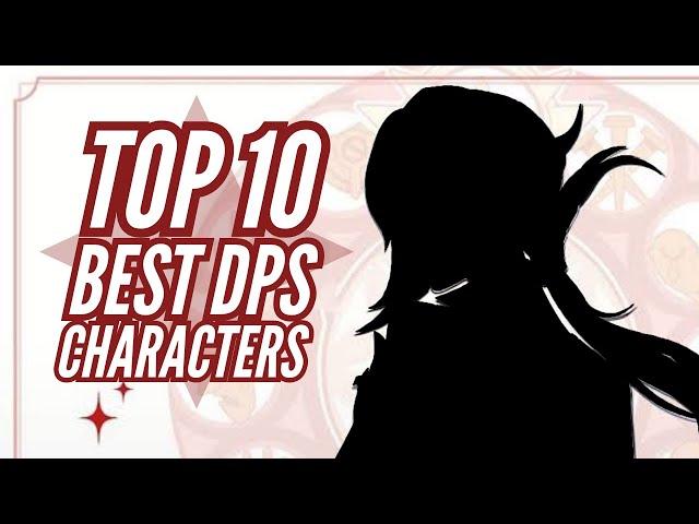 Top 10 Best DPS Characters of Genshin Impact