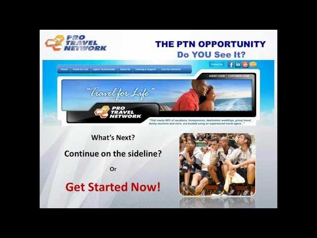 Pro Travel Network - Travel for Life - The PTN Opportunity Presentation