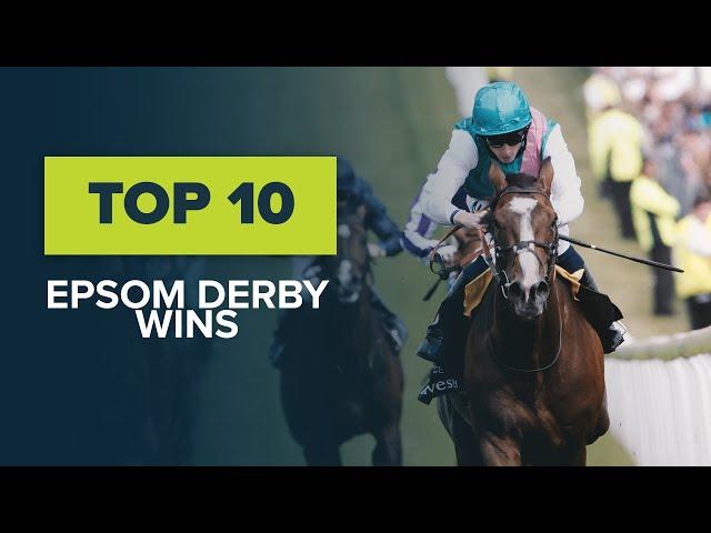 The World's Most Important Race! | The Derby At Epsom | Top 10 Winners, From Shergar To Galileo